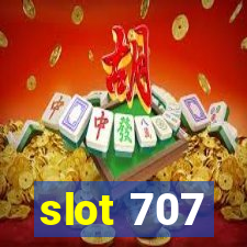 slot 707